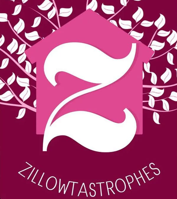 Zillowtastrophes